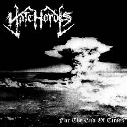 HateHordes : For the End of Times